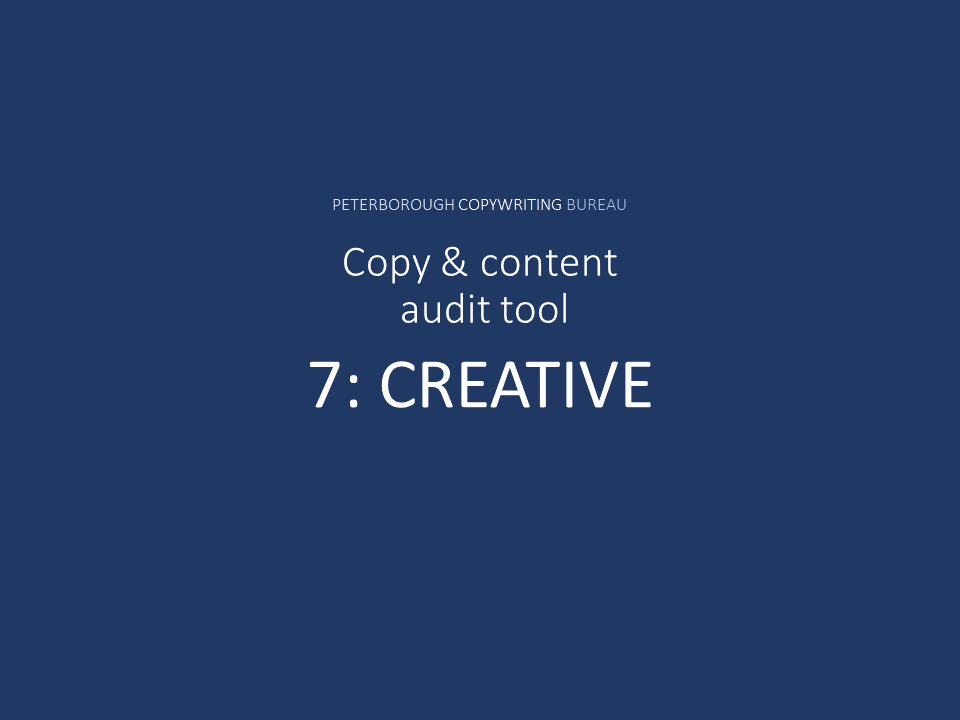 Title image for part seven of copy and content audit tool this part is labelled creative